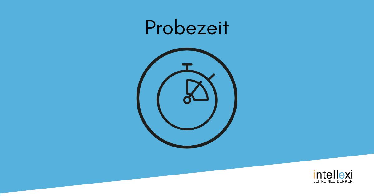 Probezeit INTELLEXI Lehre neu denken